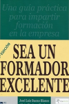 SEA UN FORMADOR EXCELENTE